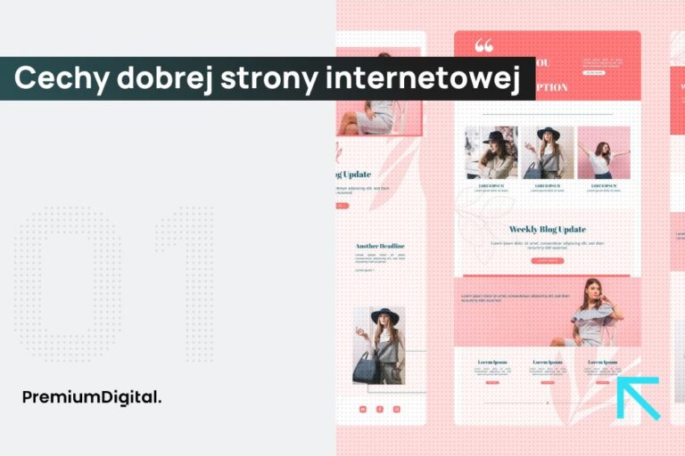 Jakie są cechy dobrej strony internetowej? Przykłady na zdjęciu.