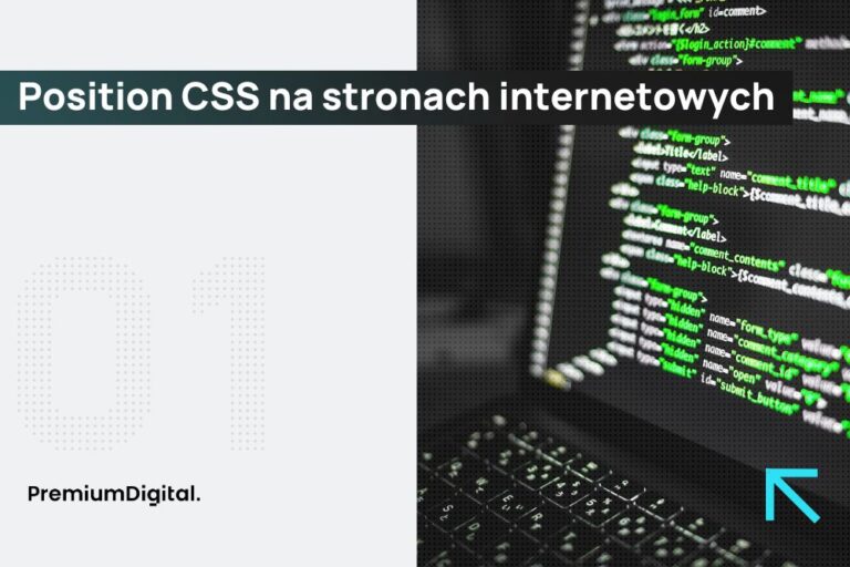 Na zdjęciu właściwość Position CSS.