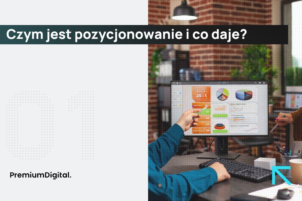 Pozycjonowanie co to jest i jak działa?