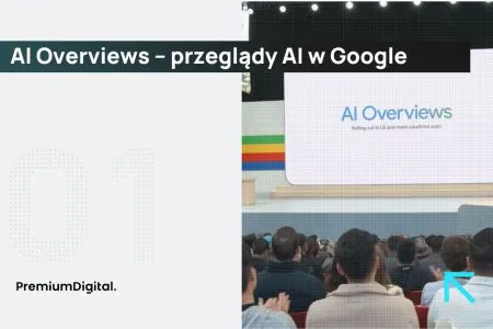 Na zdjęciu prezentacja Google AI Overviews.