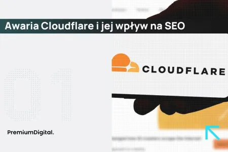 Awaria Cloudflare i jej wpływ na SEO