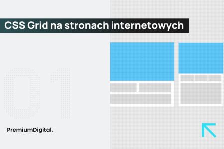 Na zdjęciu CSS Grid.