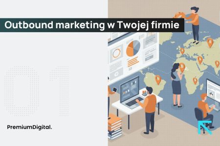 Na zdjęciu outbound marketing jako koncepcja.